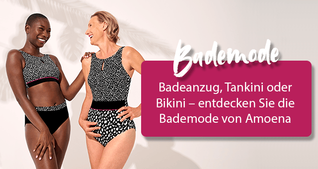 Badeanzug, Tankini oder Bikini - entdecken Sie die Bademode von Amoena